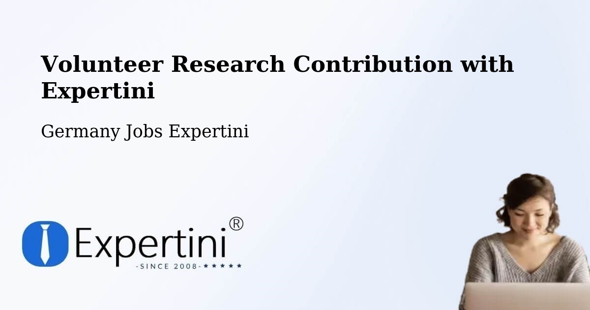 Volunteer Research Contribution Program – Fehmarn - Germany Jobs Expertini